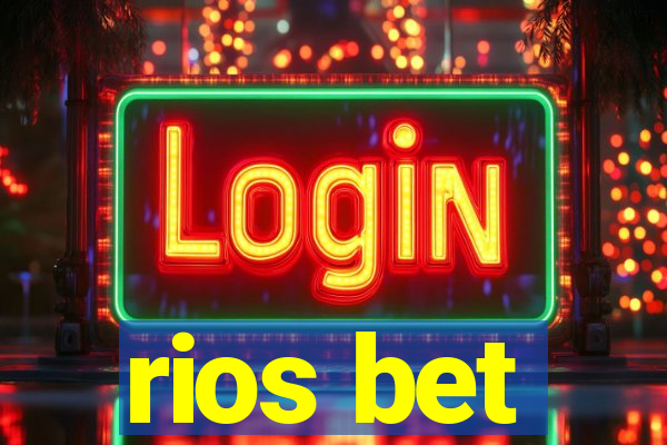 rios bet